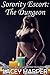 The Dungeon (Sorority Escort)