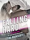 Falling Hard by Tina Wainscott