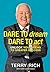 Dare to Dream, Dare to Act:...