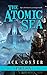 The Atomic Sea: Part Six (The Atomic Sea #6)