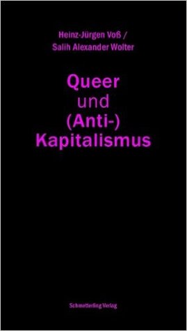 Queer und (Anti-)Kapitalismus