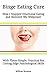 Binge Eating Cure: How I Stopped Emotional Eating and Restored My Willpower With These Simple, Practical But Cutting Edge Psychological Skills
