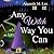 Any Witch Way You Can (Wicked Witches of the Midwest, #1)