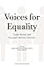 Voices for Equality: Ordain Women and Resurgent Mormon Feminism