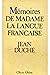 Mémoires de Madame la Langu...