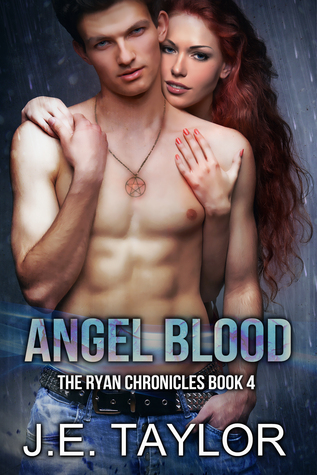 Angel Blood (The Ryan Chronicles #4)