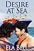 Desire at Sea by Ela Bell