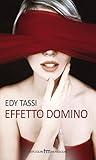 Effetto domino (Italian Edition)