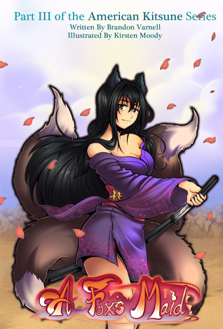 A Fox's Maid (American Kitsune, #3)