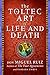 The Toltec Art of Life and ...