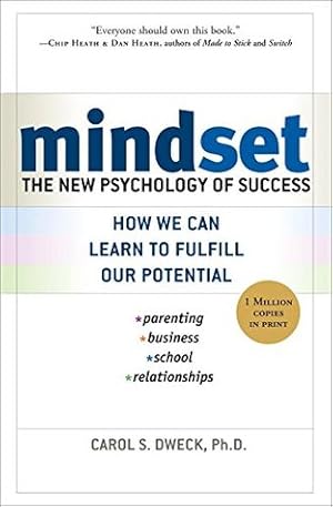Mindset: The New Psychology of Success