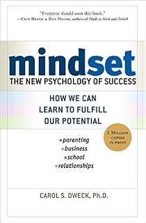 Mindset by Carol S. Dweck