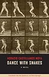 Dance With Snakes