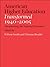 American Higher Education Transformed, 1940--2005: Documenting the National Discourse