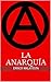 LA ANARQUÍA