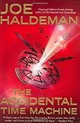 The Accidental Time Machine 