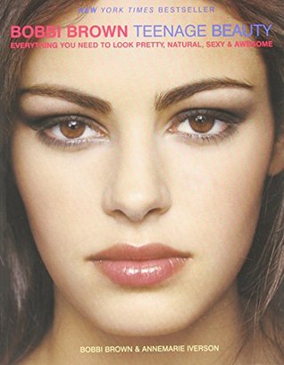 Bobbi Brown Teenage Beauty (Paperback)
