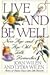 Live and Be Well: New Age a...