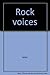 Rock voices: The best lyrics of an era