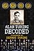 Prof: Alan Turing Decoded