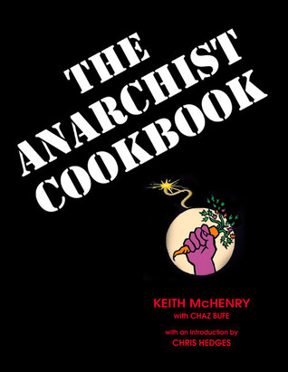 The Anarchist Cookbook (Paperback)