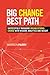 Big Change, Best Path: Successfully Managing Organizational Change with Wisdom, Analytics and Insight