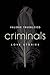 Criminals: Love Stories