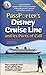 PassPorter's Disney Cruise Line and Its Ports of Call 2016