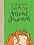 The Judy Moody Mood Journal by Megan McDonald