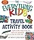 The Everything Kids' Travel...