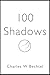100 Shadows
