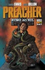 Preacher: Rumo ao Sul (Preacher, #5)