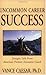 Uncommon Career Success by Vance Caesar