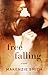 Free Falling (Starting Fires #2)