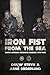 Iron Fist From The Sea: Sou...