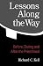 Lessons Along the Way: Before, During and After the Priesthood