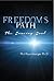 Freedom's Path: The Dancing...