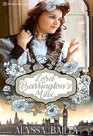 Lord Barrington's Minx (Chase Abbey #1)