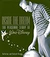Inside the Dream (Disney Editions Deluxe) Inside the Dream