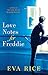 Love Notes for Freddie by Eva Rice