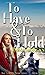 To Have and To Hold (The Golden Spur Book 2)