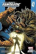 Ultimate Fantastic Four #47