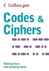 Codes and Ciphers by HarperCollins Publishers Codes and Ciphers by HarperCollins Publishers