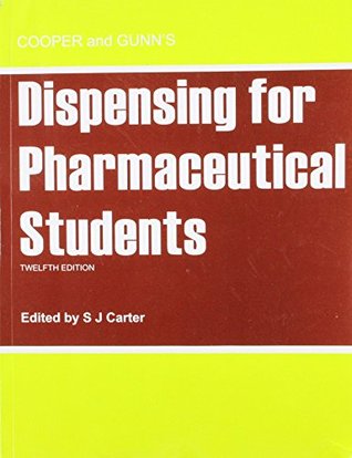 Cooper and Gunn’ss Dispensing for Pharmaceutical Students (Paperback)