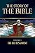 The Story of the Bible by Brian Kennelly