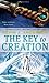 The Key to Creation (Terra Incognita, #3)