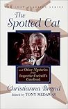 The Spotted Cat and Other Mysteries from Inspector Cockrill's... by Christianna Brand