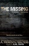 The Missing Volume I- Illusions