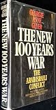The New 100 Years War: The Arab-Israeli Conflict