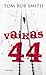 Vaikas 44 by Tom Rob Smith